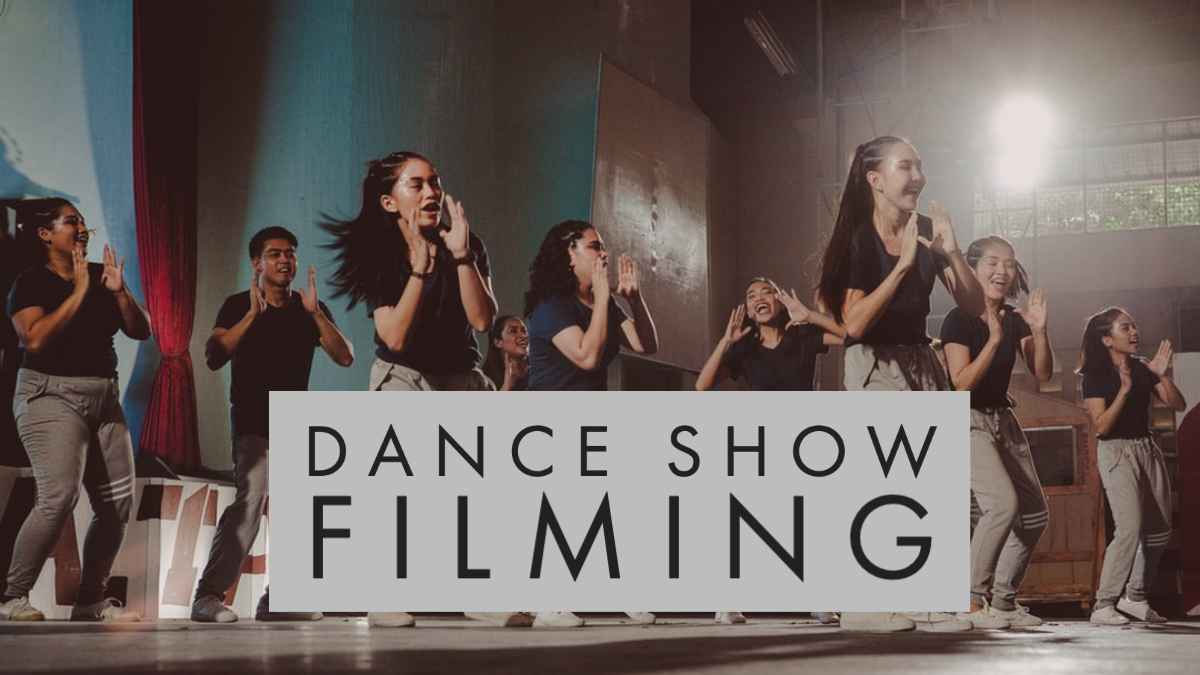 How to Film a Dance show